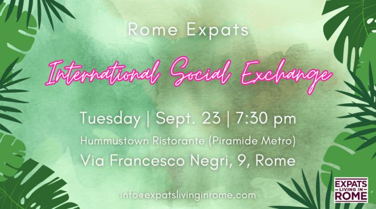 #RomeExpats: International Social Exchange | Ostiense (Piramide Metro) 3 1 Rome Expats International Social Exchange Tuesday September 23 2025 expatslivinginrome.com 768x428