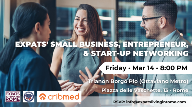 1 Expats Small Business Entrepreneur Start Up Networking Friday Mar 14 800 PM Trianon Borgo Pio Ottaviano Metro 768x429